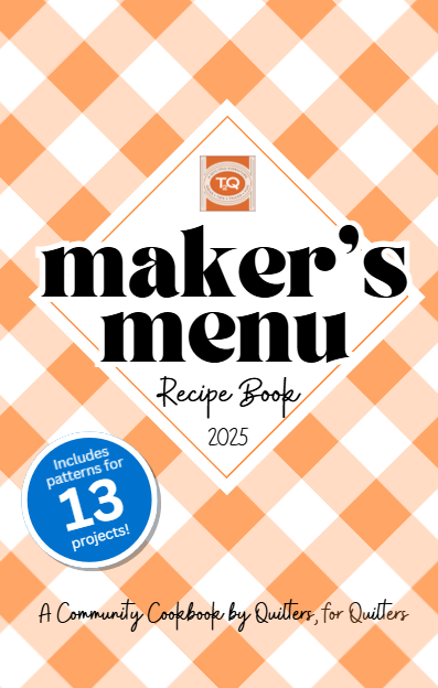 Maker’s Menu: A T2Q Community Cookbook