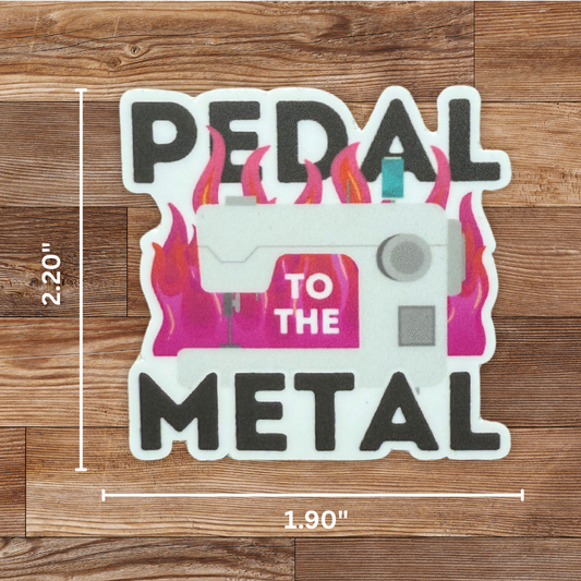 Pedal to the Metal Sticker - 4 Pack