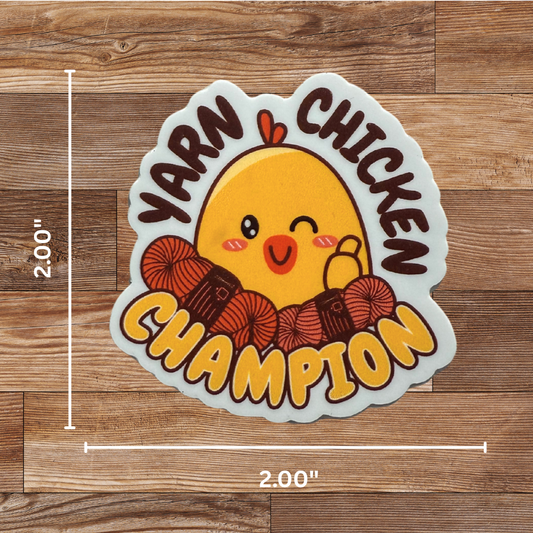 Yarn Chicken Champion Sticker - 4 Pack