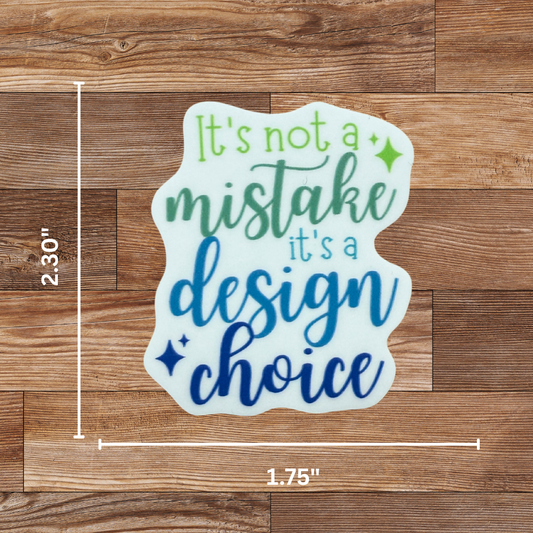 Design Choice Sticker - 4 Pack