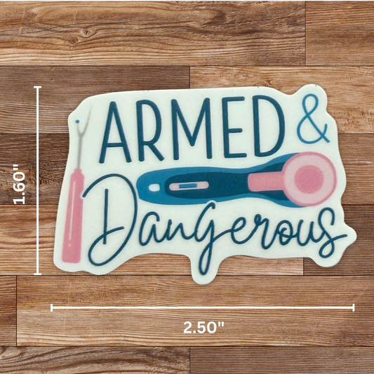 Armed & Dangerous Sticker - 4 Pack
