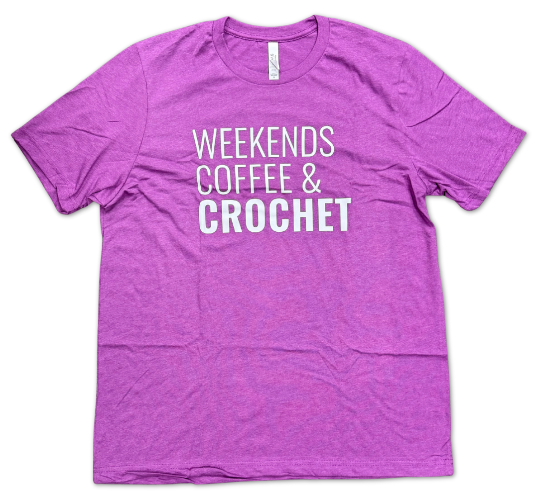 T2Q Co-Op 'Weekends, Coffee, and Crochet' T-Shirt