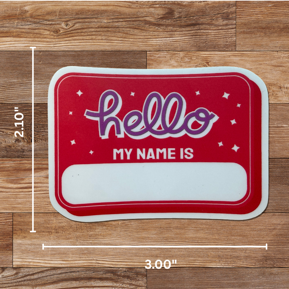 Hello My Name Is Sticker - 4 Pack